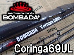 コリンガ 69 Coringa ボンバダ BOMBADA】”Coringa 69UL / コリンガ 69UL” - 道東の釣りなら